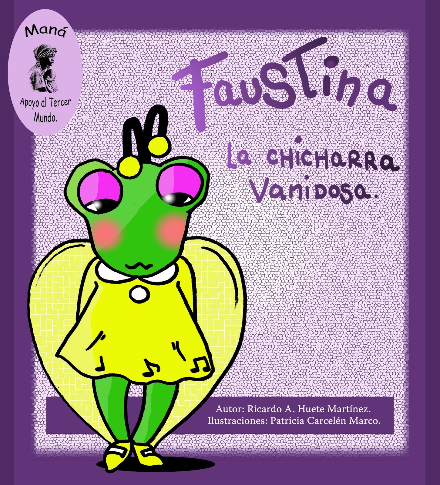 Portada de Faustina, la Chicharra Vanidosa
